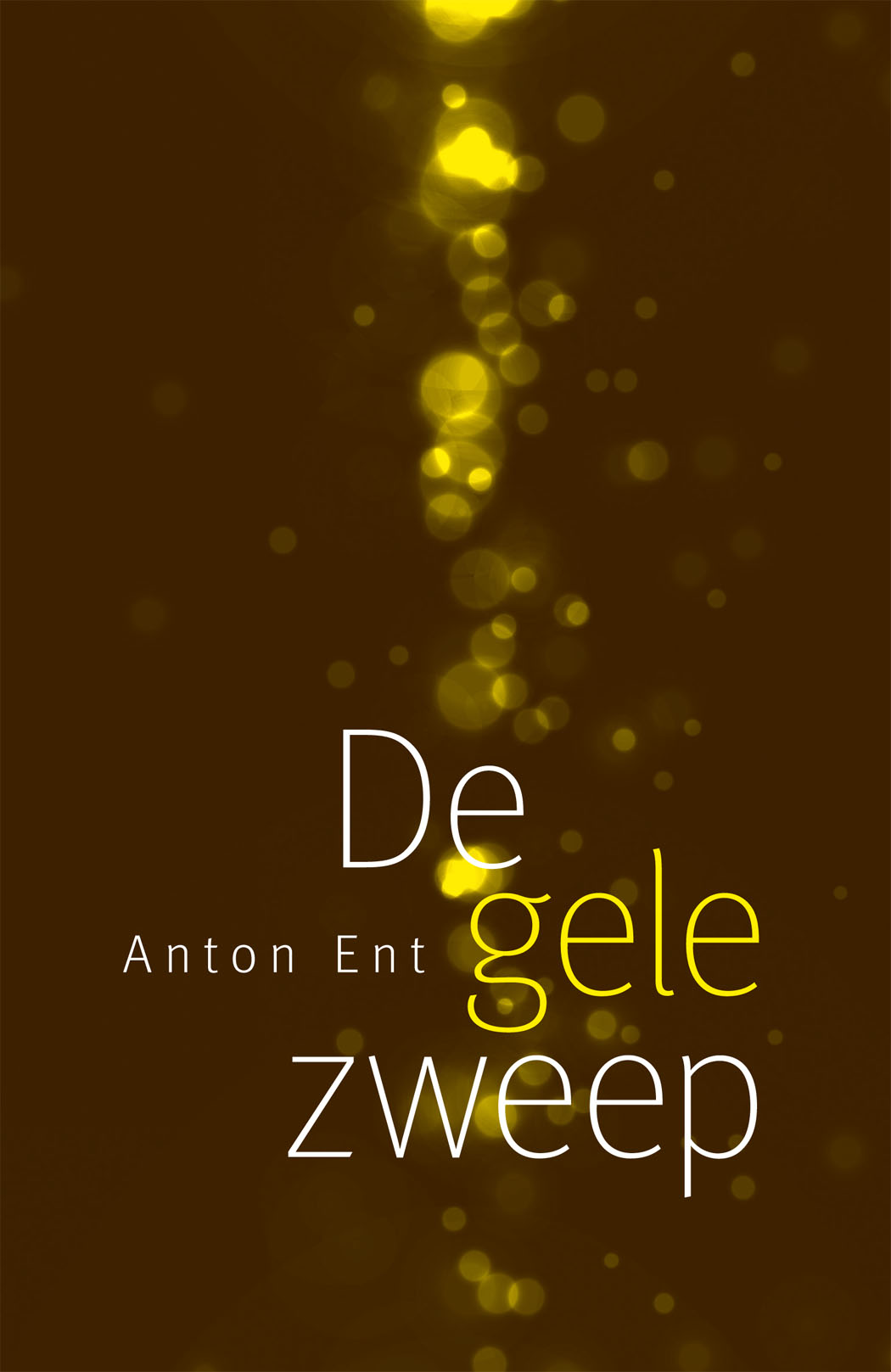Anton Ent, De gele zweep