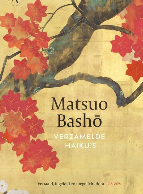 Matsuo Bashō – Verzamelde haiku’s