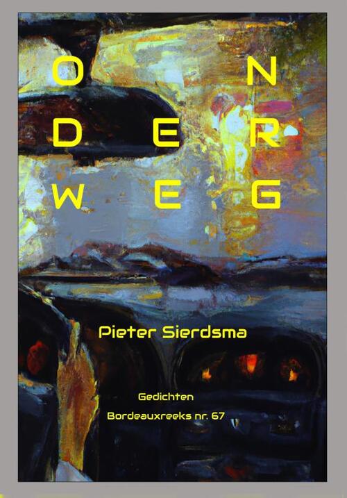 Pieter Sierdsma - Onderweg