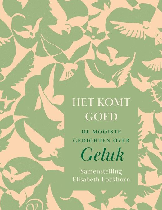 Bloemlezing – Het komt goed