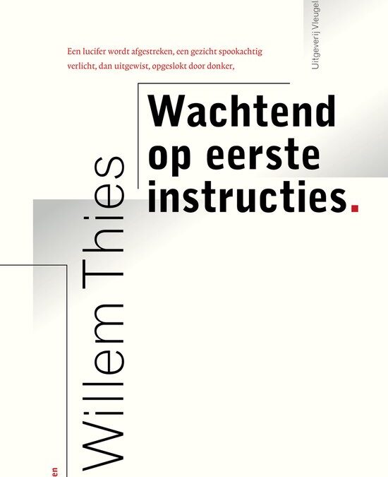 Willem Thies – Wachtend op eerste constructies