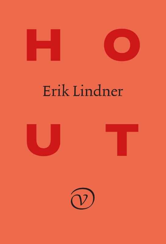 Erik Lindner - Hout