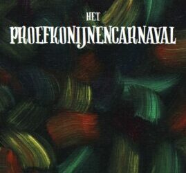 Joke Prinsen – Het proefkonijnencarnaval