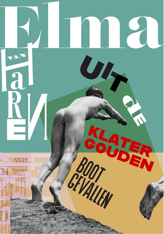 Elma van Haren - Uit de klatergouden boot gevallen