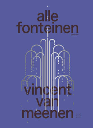 Vincent Van Meenen - Alle fonteinen