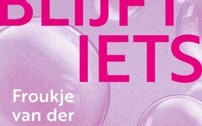 Froukje van der Ploeg – Soms blijft iets