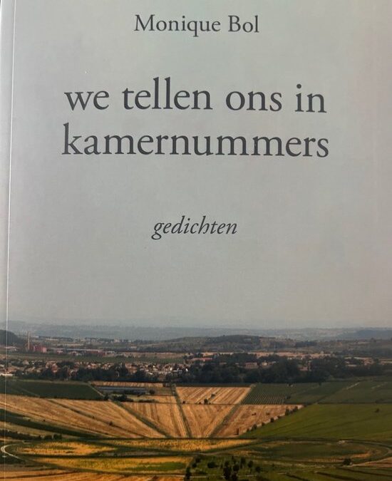 Monique Bol – we tellen ons in kamernummers