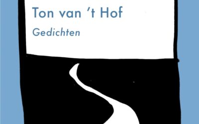 Ton van ’t Hof – Gelukkig de mens die ergens verwacht wordt