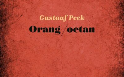 Gustaaf Peek – Orang/oetan