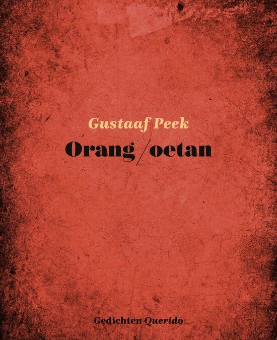 Gustaaf Peek – Orang/oetan
