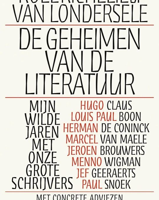 Roel Richelieu Van Londersele – De geheimen van de literatuur