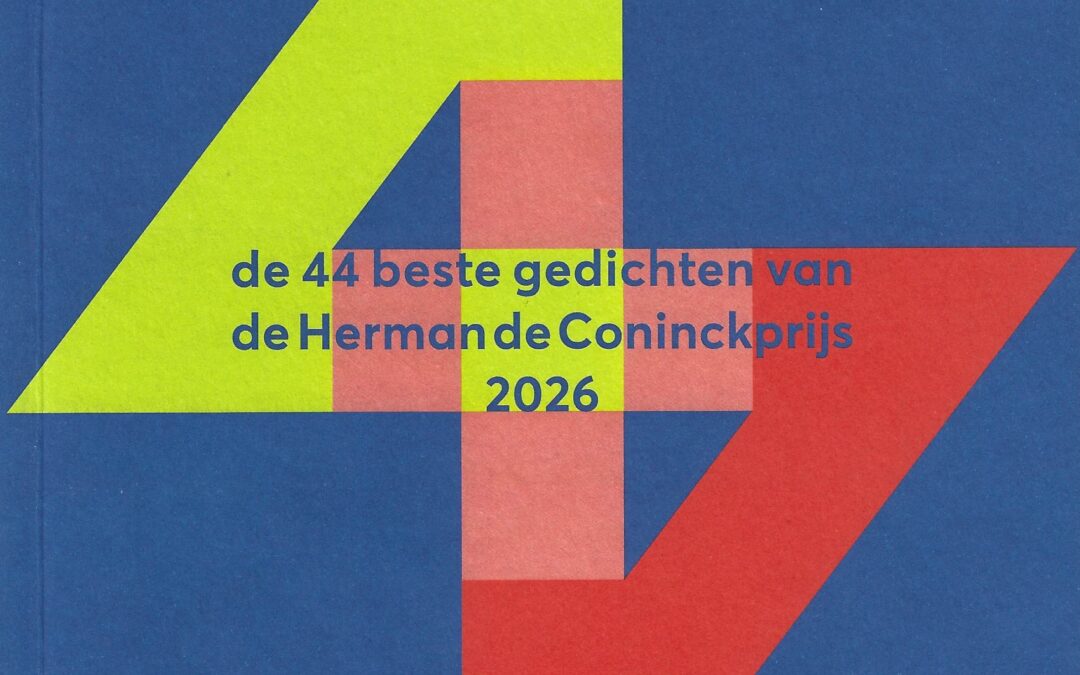 Bloemlezing – de 44 beste gedichten van de Herman de Coninckprijs 2026.