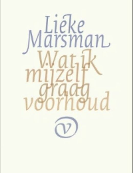 Lieke Marsman – Wat ik mezelf graag voorhoud