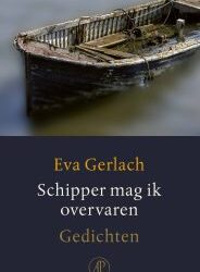 Eva Gerlach – Schipper mag ik overvaren