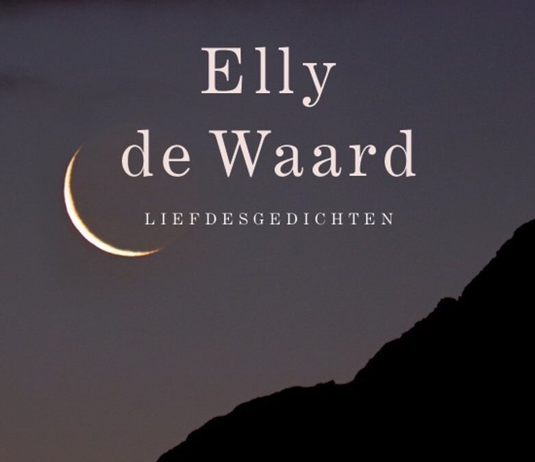 Elly de Waard – Liefdesgedichten