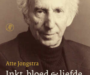 Atte Jongstra – Inkt, bloed & liefde (biografie Leo Vroman)